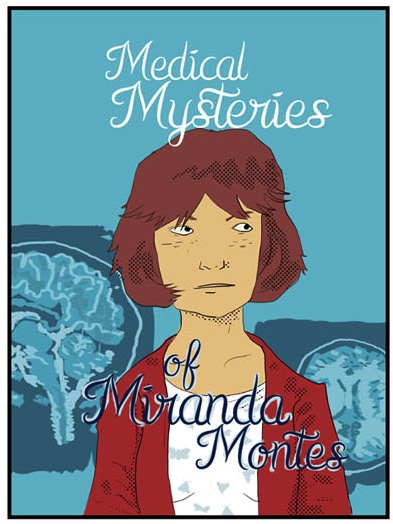 Medical Mysteries of Miranda Montes by Juan Santapau 2015-10-091