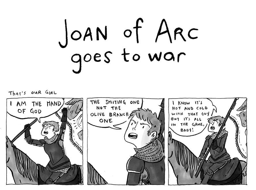 Joan of Arc Goes to War by Kate Beaton
